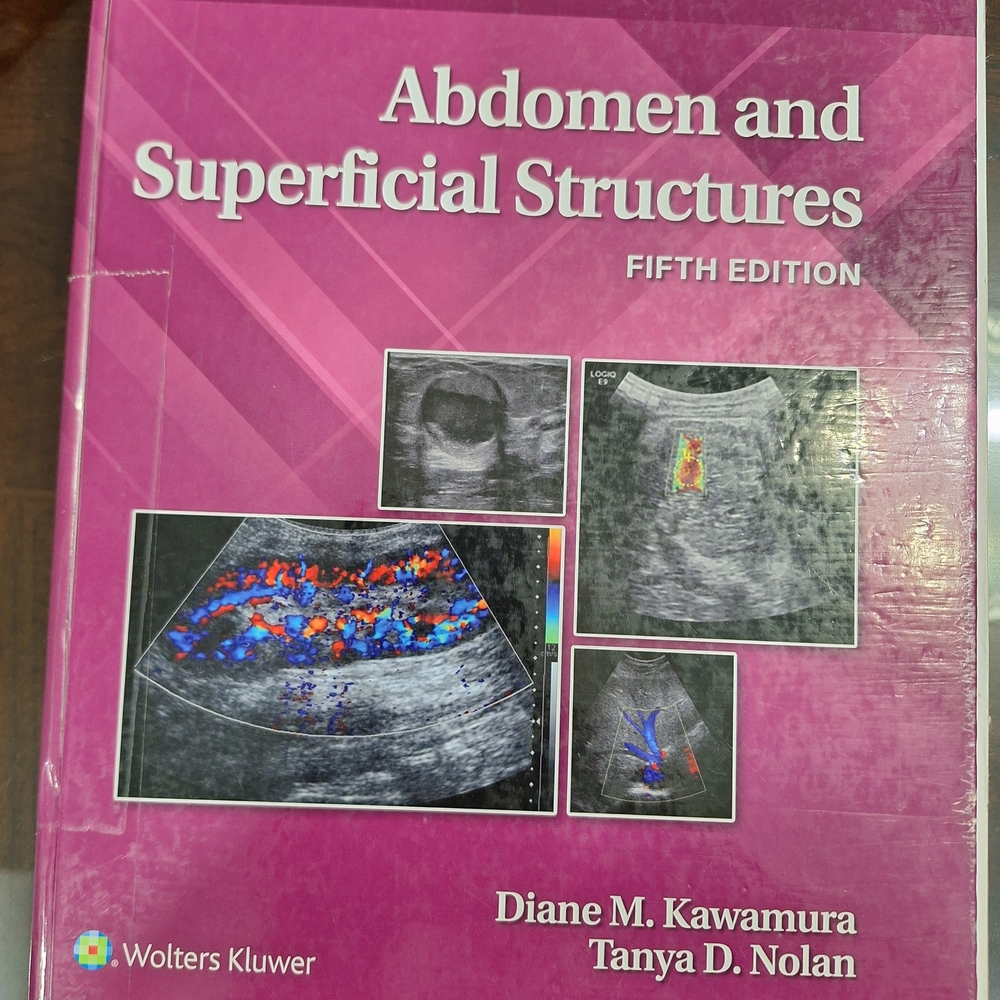 Abdomen and Superficial Structures Fifth Edition - Ultrasound Medical Textbook